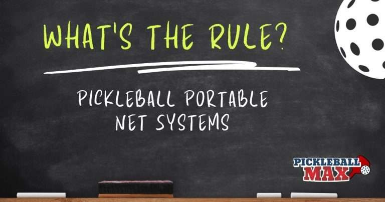 Portable Pickleball Net Systems — Rules to Know!