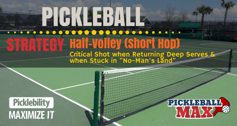 pickleball half-volley strategy