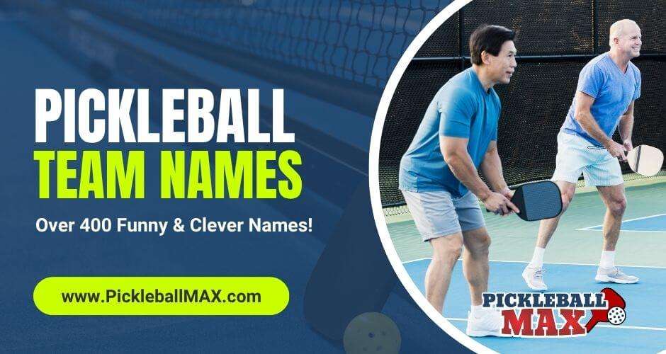 pickleball team names