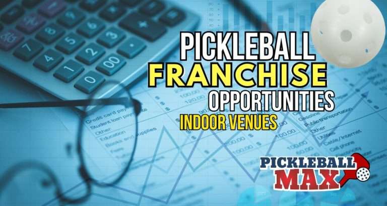 Pickleball Franchise Opportunities are on the Rise